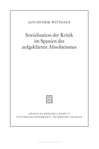 Witthaus, Jan-Henrik — Sozialisation der Kritik im Spanien des aufgeklärten Absolutismus