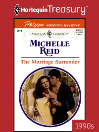 Michelle Reid — The Marriage Surrender