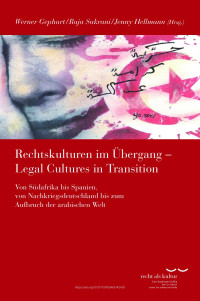 Werner Gephart / Raja Sakrani / Jenny Hellmann (eds.) — Rechtskulturen im Übergang - Legal Cultures in Transition