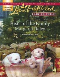 Margaret Daley — Heart of the Family