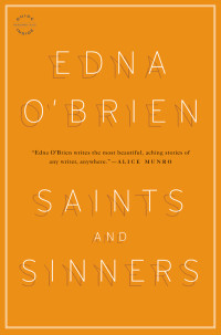 Edna O'Brien — Saints and Sinners