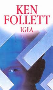 Follet Ken — Igła