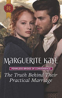 Marguerite Kaye — The Truth Behind Their Practical Marriage