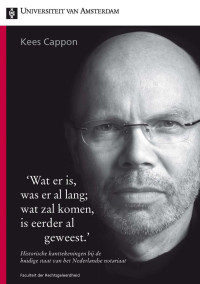 Cappon, C. M. — "Wat er is, was er al lang--wat zal komen, is eerder al geweest"