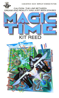 Kit Reed — Magic Time (1981)