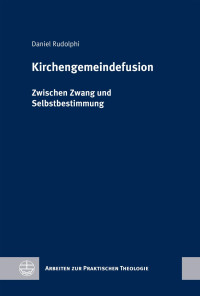 Daniel Rudolphi — Kirchengemeindefusion