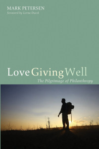 Mark Petersen; — Love Giving Well