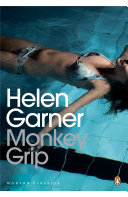 Helen Garner, Charlotte Wood (introduction) — Monkey Grip