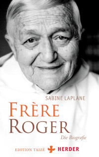 Sabine Laplane — Frère Roger