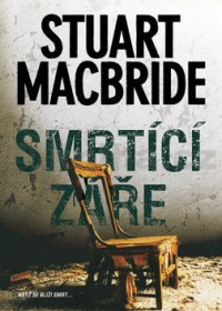 MacBride — Smrtici zare