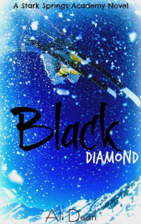 Ali Dean — Black Diamond (Stark Springs Book 1)