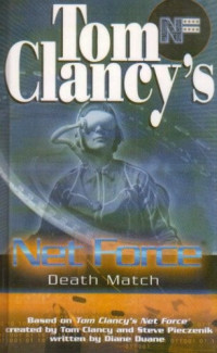 Diane Duane; Tom Clancy; Steve R. Pieczenik — Death Match
