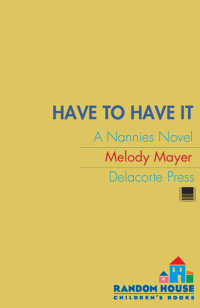 Melody Mayer — Have to Have It