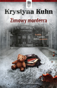 Krystyna Kuhn — Krystyna Kuhn - 01 - Zimowy morderca