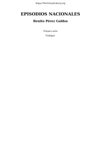 Benito Pérez Galdós — Episodios Nacionales. Primera Serie. Trafalgar