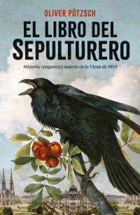 Oliver Pötzsch — El libro del sepulturero