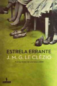 J. M. G. Le Clézio — Estrela Errante