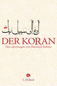 Bobzin, Hartmut — Der Koran