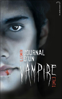 L.J. Smith — Journal d'un vampire 3
