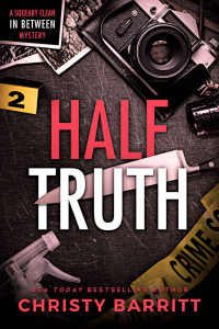 Christy Barritt — Half Truth