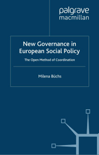 Milena Büchs — New Governance in European Social Policy
