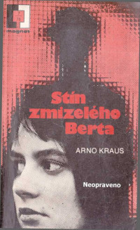 Neznámý autor — Stín zmizelého Berta