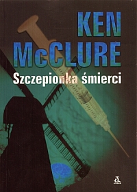 Ken McClure — Szczepionka śmierci