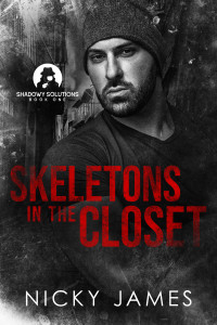 Nicky James — Skeletons in the Closet (Shadowy Solutions 1) MM