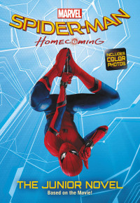 Jim McCann — Spider-Man: Homecoming: The Junior Novel