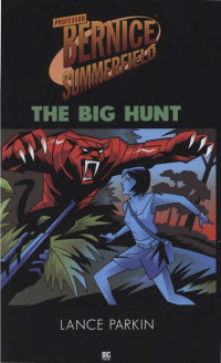 Lance Parkin — BS (N6) - The Big Hunt