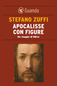 Stefano Zuffi — Apocalisse con figure