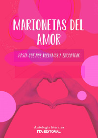 Mateo Cifuentes — Marionetas del amor: Hasta que nos volvamos a encontrar (Spanish Edition)