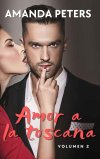 Amanda Peters — Amor a la toscana