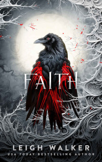 Leigh Walker — Faith (Vampires of Dawnhaven Book 3)