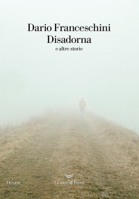 Dario Franceschini — Disadorna