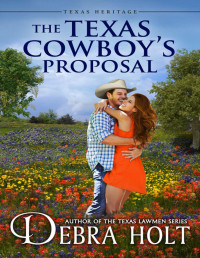 Debra Holt — The Texas Cowboy's Proposal