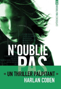 Michelle Gagnon [Gagnon, Michelle] — N'oublie pas (GF NOA TORSON) (French Edition)