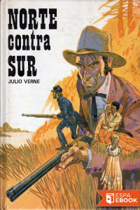 Jules Verne — Norte contra Sur