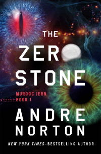 Andre Norton — The Zero Stone