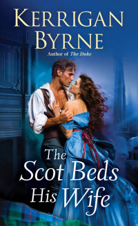 Byrne, Kerrigan [Byrne, Kerrigan] — Victorian Rebel 05 - The Scot Beds His Wife (2017)