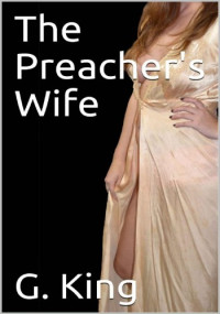 G. King — The Preacher's Wife