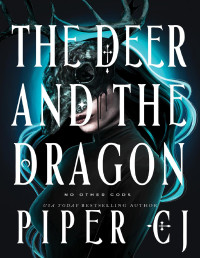 Piper CJ — The Deer and the Dragon