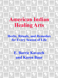 E. Barrie Kavasch — American Indian Healing Arts