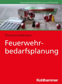 Thomas Lindemann — Feuerwehrbedarfsplanung