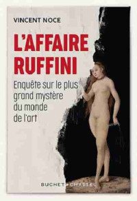 Vincent Noce — L'Affaire Ruffini