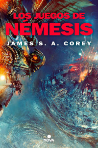 James S. A. Corey — Los juegos de Némesis