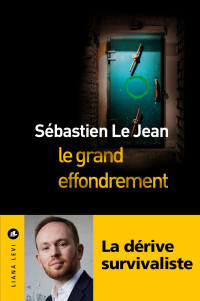 Sébastien Le Jean — Le grand effondrement