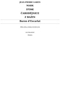 Garen, Jean-Pierre — carodejnice z bazin I