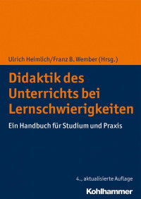 Ulrich Heimlich & Franz B. Wember — Didaktik des Unterrichts bei Lernschwierigkeiten