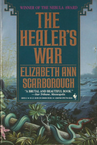 Elizabeth Ann Scarborough — The Healer's War